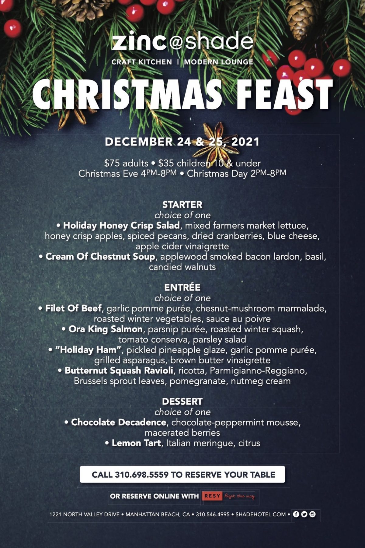 Christmas Feast at Shade Hotel Manhattan Beach